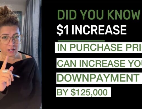 $1 Increase in Purchase Price Can Increase Your Down Payment by $125,000